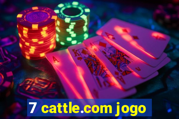 7 cattle.com jogo